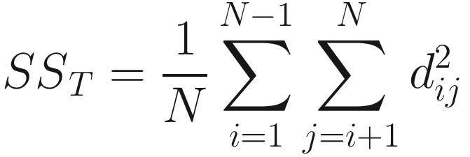 $$ {SS}_T=\frac{1}{N}\sum \limits_{i=1}^{N-1}\sum \limits_{j=i+1}^N{d}_{ij}^2 $$