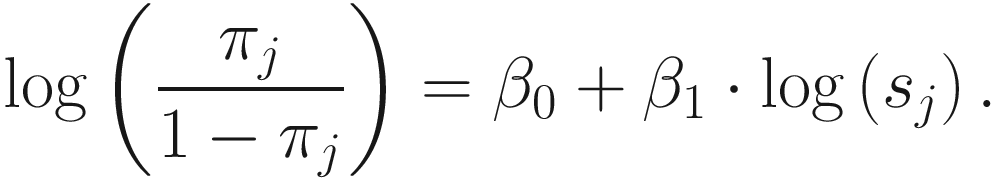 $$ \log \left(\frac{\pi_j}{1-{\pi}_j}\right)={\beta}_0+{\beta}_1\cdot \log \left({s}_j\right). $$