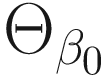 $$ {\Theta}_{\beta_0} $$