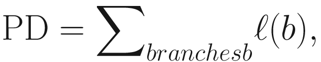 $$ \mathrm{PD}={\sum}_{branchesb}\mathrm{\ell}(b), $$