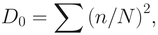 $$ {D}_0=\sum {\left(n/N\right)}^2, $$
