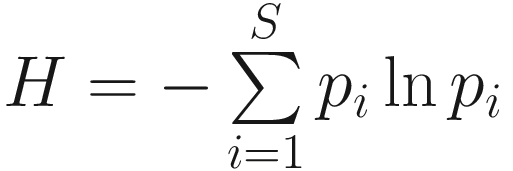 $$ H=-\sum \limits_{i=1}^S{p}_i\ln {p}_i $$